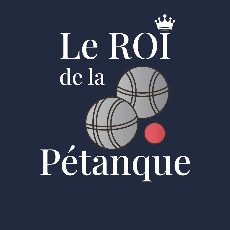 Le ROI de la Pétanque Cadeau Parfait Papi