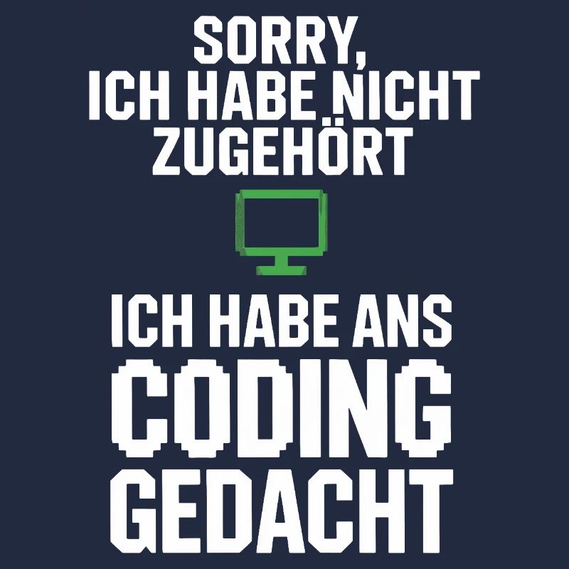Sorry, I thought of coding