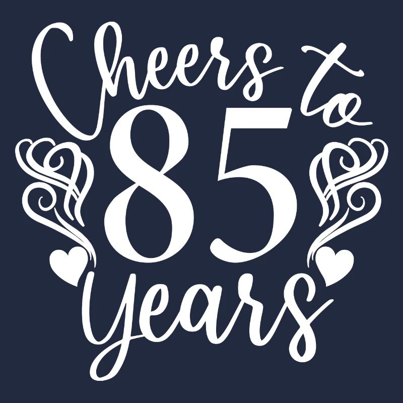 Vive 85 ans 85e anniversaire
