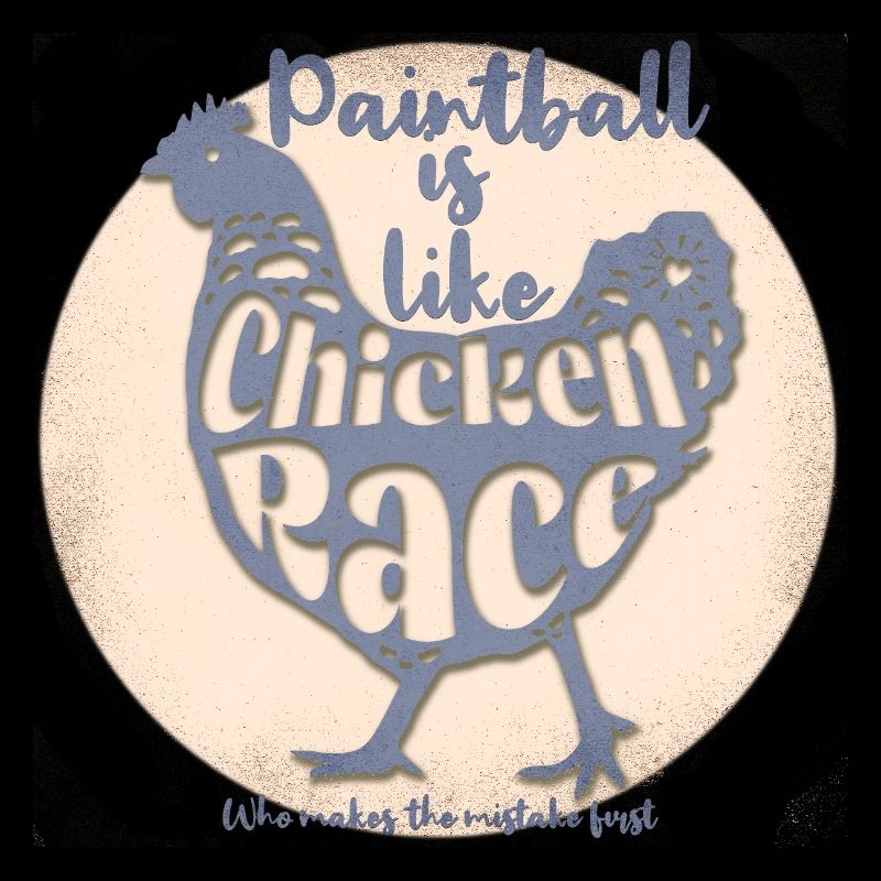 Paintball is like chicken race, make mistake