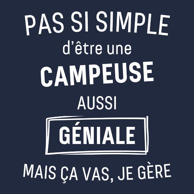 CAMPEUSE GÉNIALE