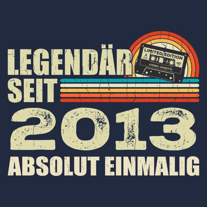 Legendary since 2013 - absolutely unique