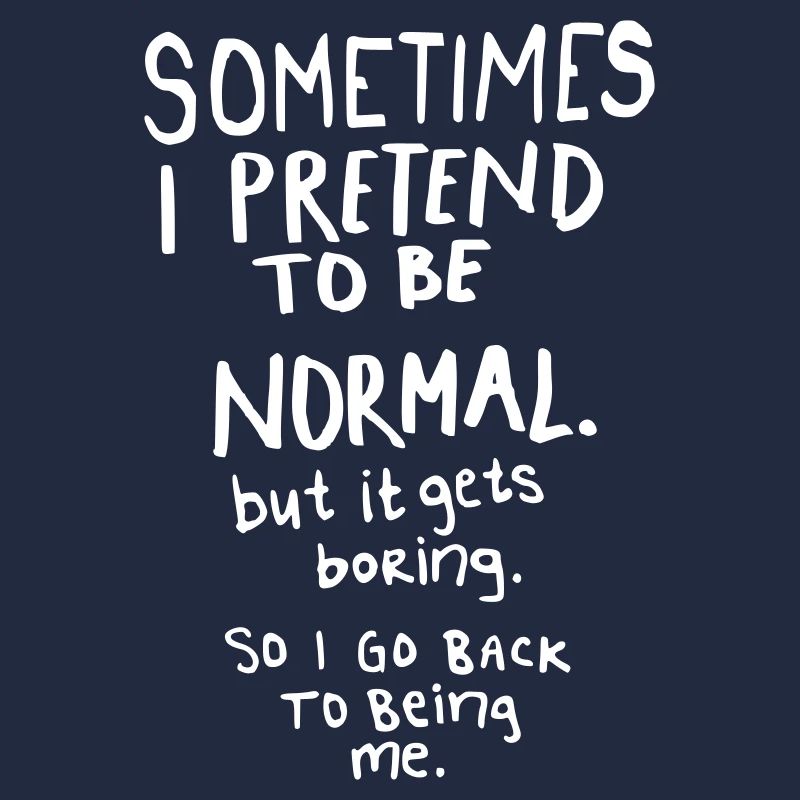 Génial – Normal, c’est ennuyeux