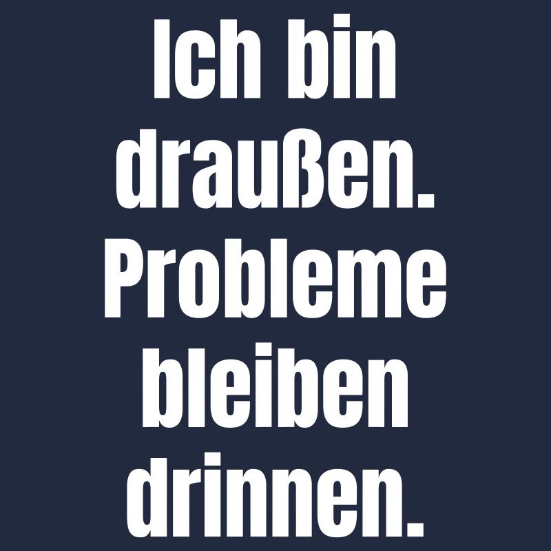 Draußen Spruch Großformat