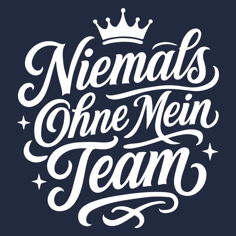 Mein Team Spruch