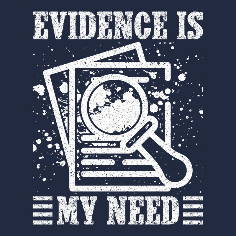 Forensic Analyst Evidence Is My Need Squad Crime