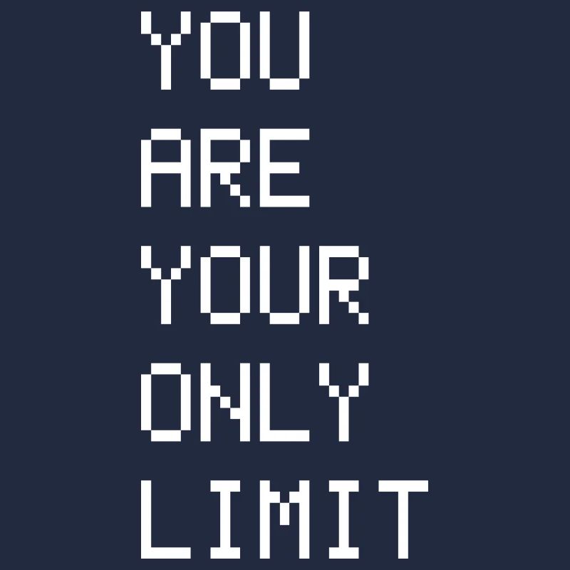 SIE SIND IHR EINZIGES LIMIT