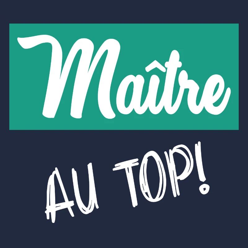 MAÎTRE. MAITRE