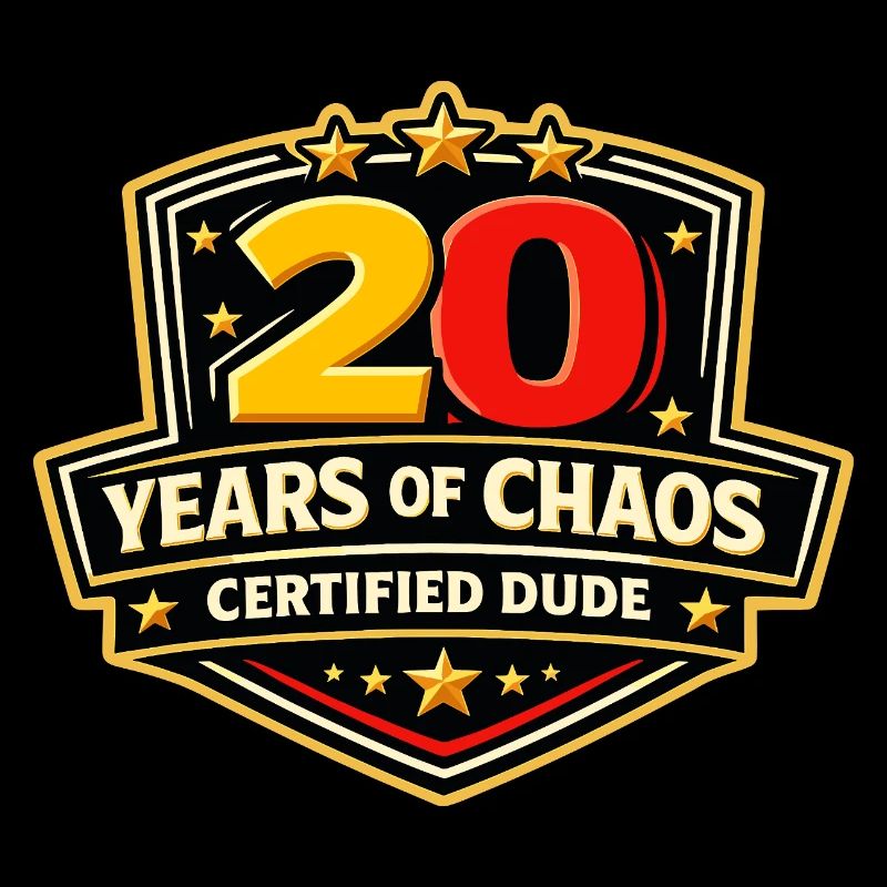 20 ans de Chaos Certified Dude