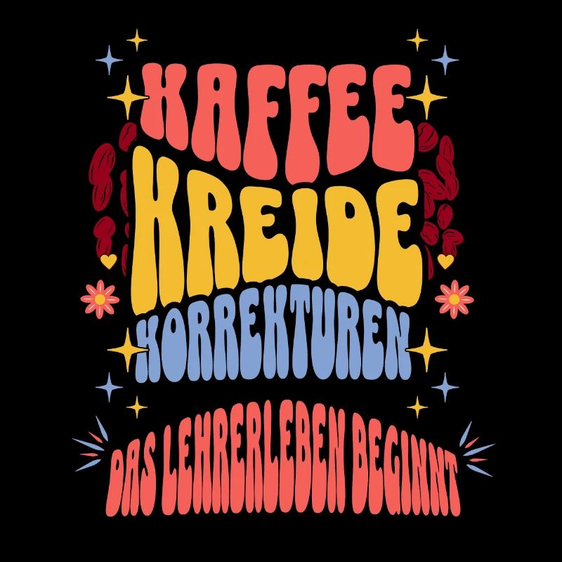 Kaffee Kreide Korrekturen das Lehrer leben beginnt