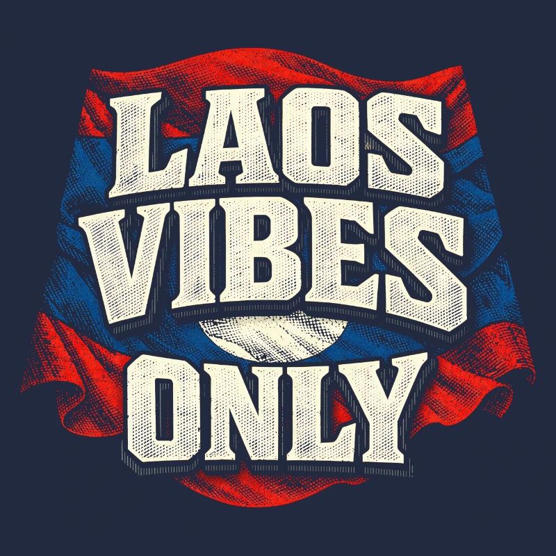 Laos Vibes Only Lao Root