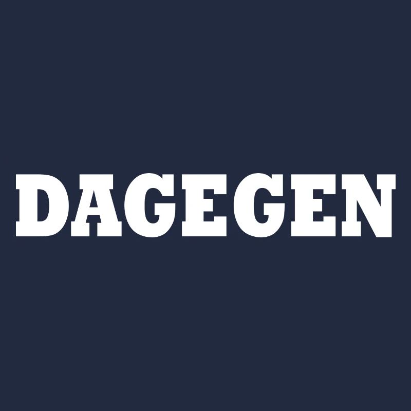 Dagegen