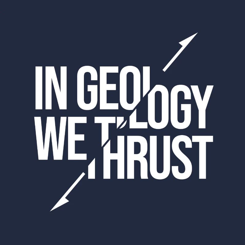 In Geology We Trust