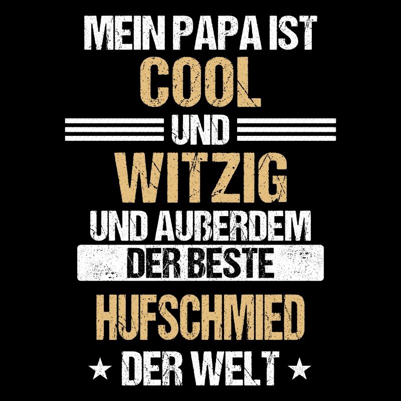 Hufschmied Hufe Schmied Tierhufen Hufeisen Spruch