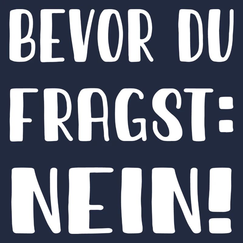 Avant de demander : Non