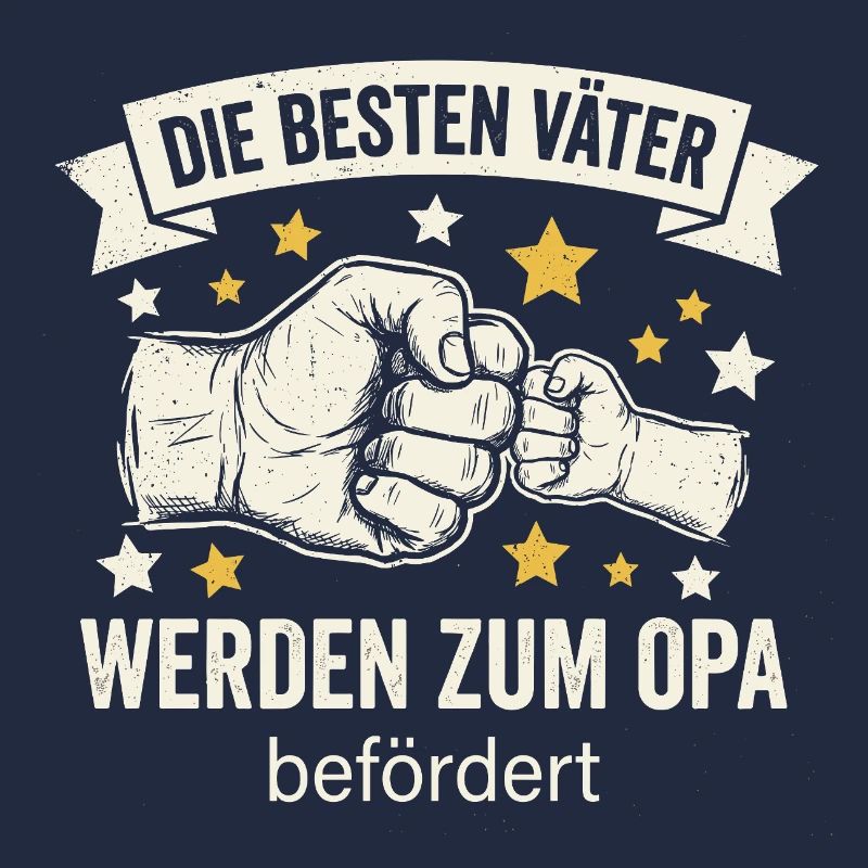 Die Besten Väter Werden Zum Opa Befördert I Geburt