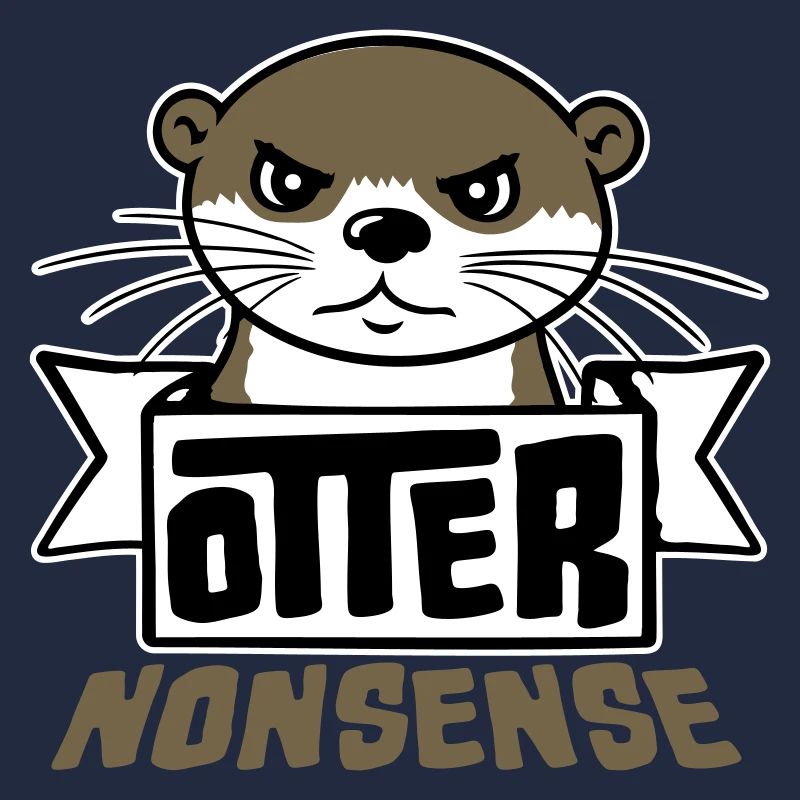 Otter Nonsense Funny Pun Otter Love Saying