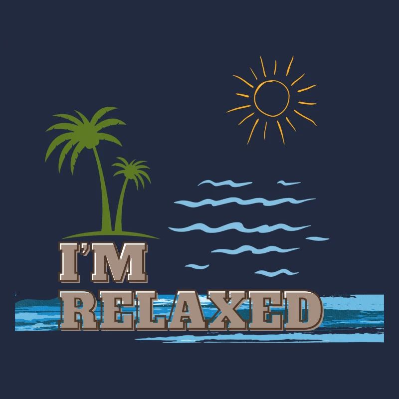 I'm Relaxed