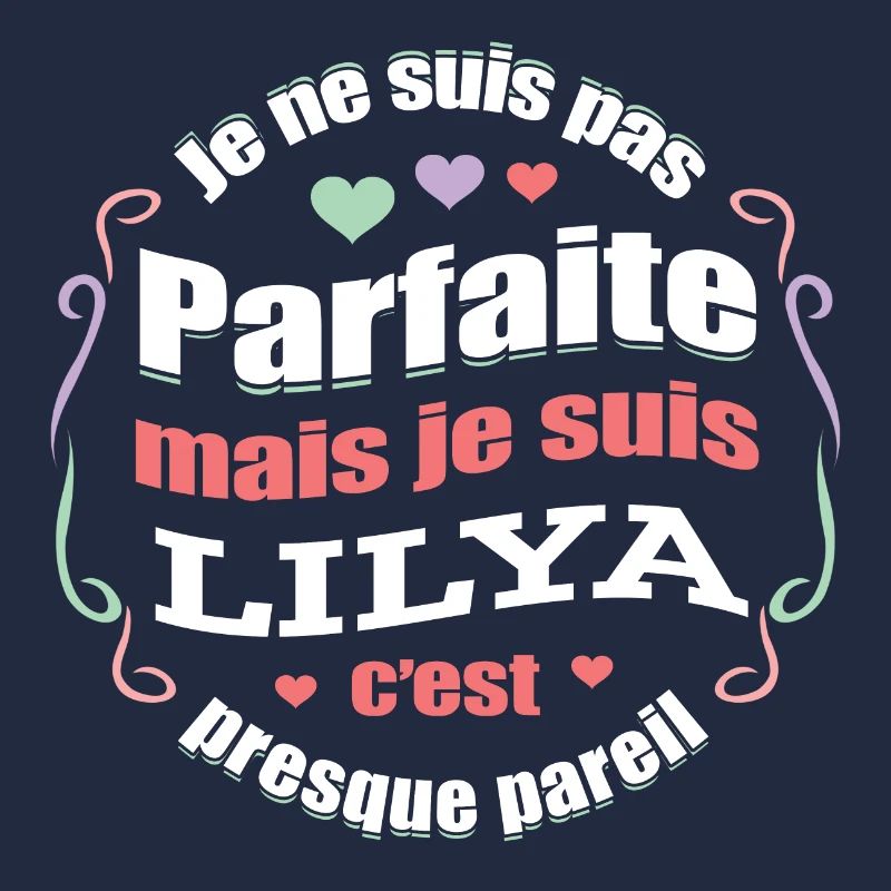 LILYA PARFAITE - PRENOM LILYA