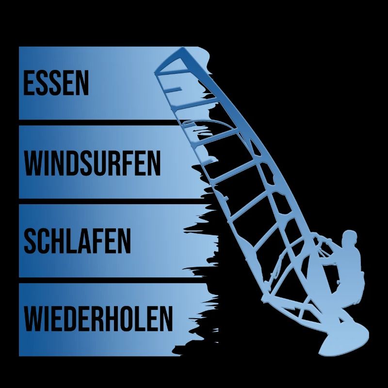 Essen - Windsurfen - Schlafen - Wiederholen