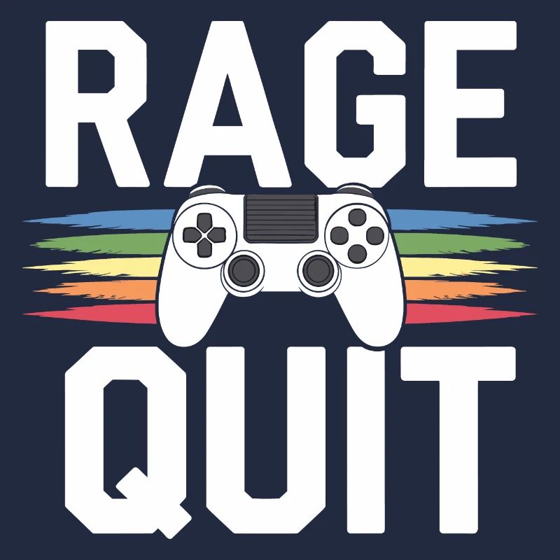 Rage quit