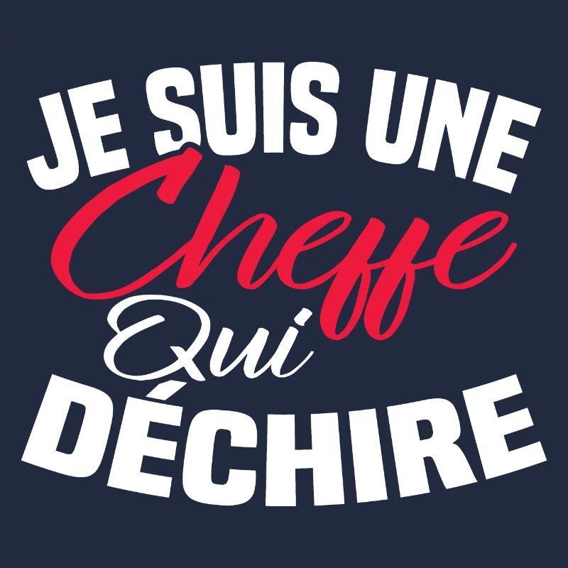 Je suis un cheffe qui déchire