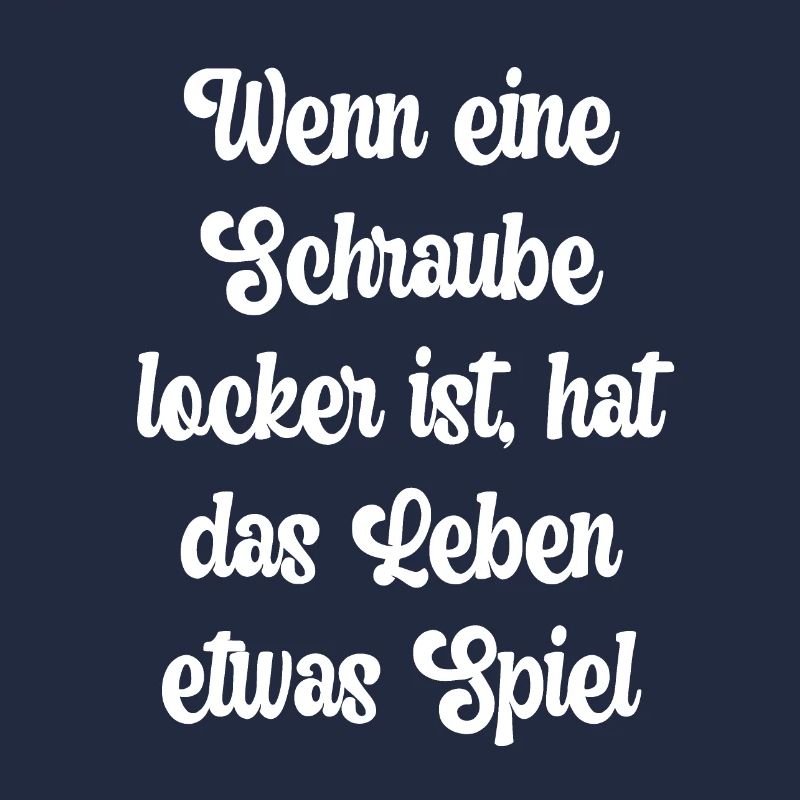 Wenn eine Schraube locker ist, hat das Leben...