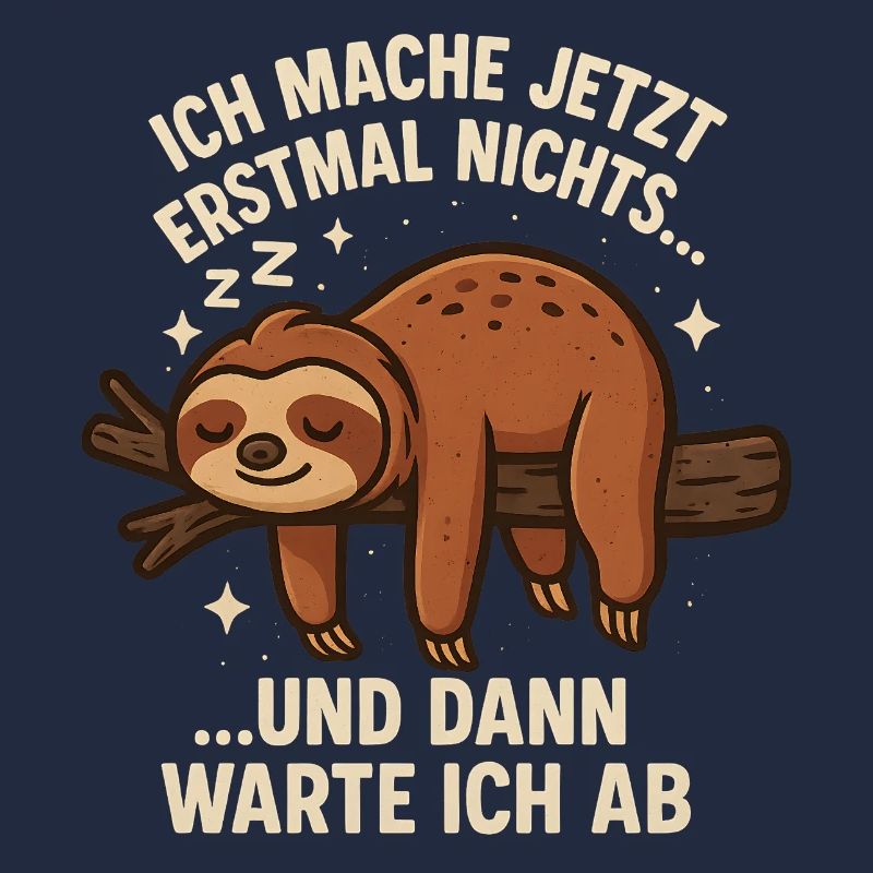 Faultier Spruch lustig Büro