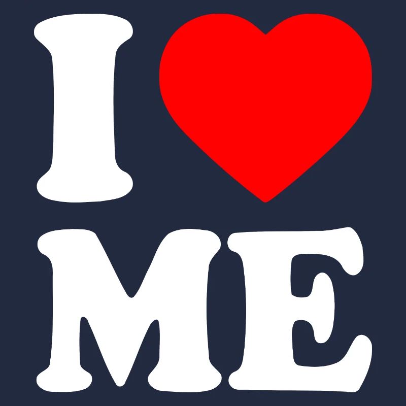 I love me