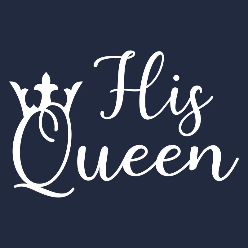 his queen