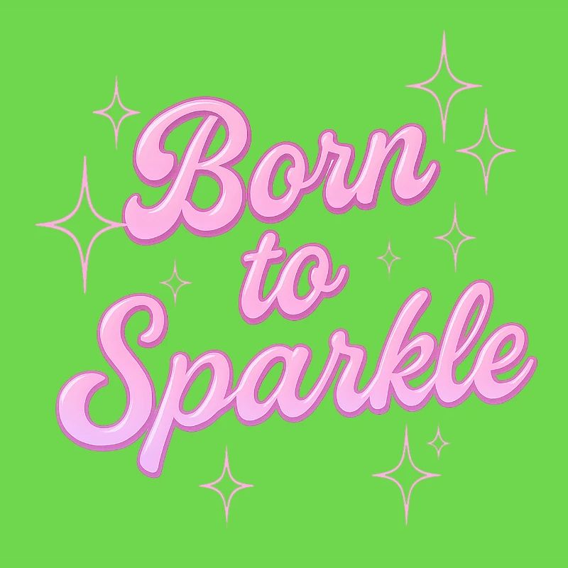 born to sparkle / y2k statement design