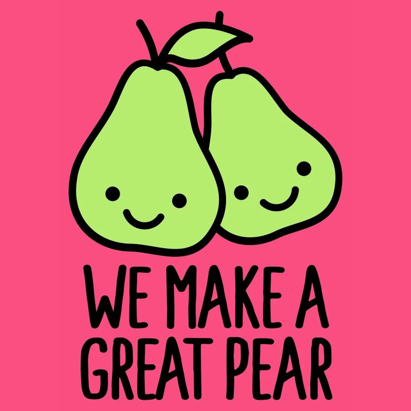 We make a great pear