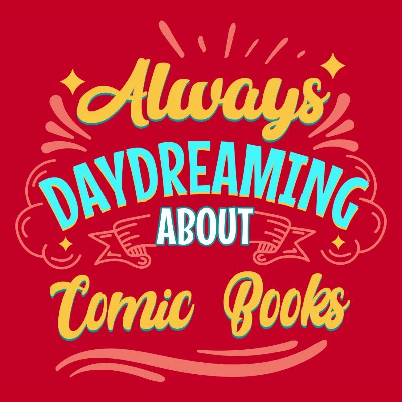 Always Daydreaming About Comic Books