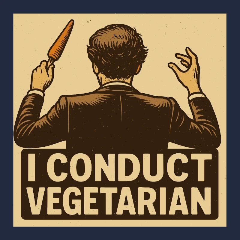 Dirigent I conduct vegetarian