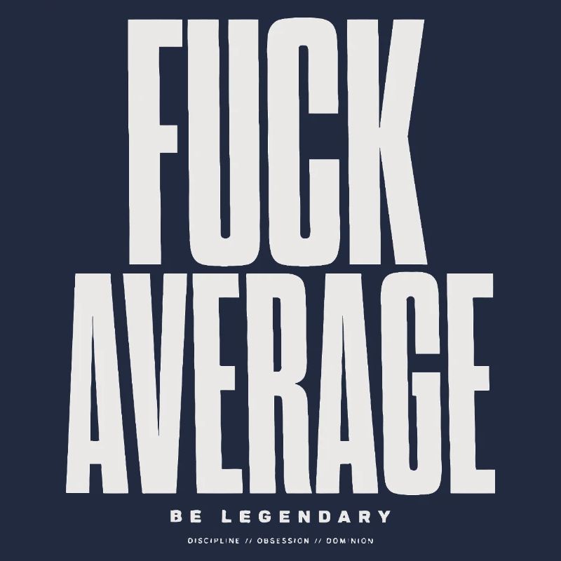 Be Bold Not Average