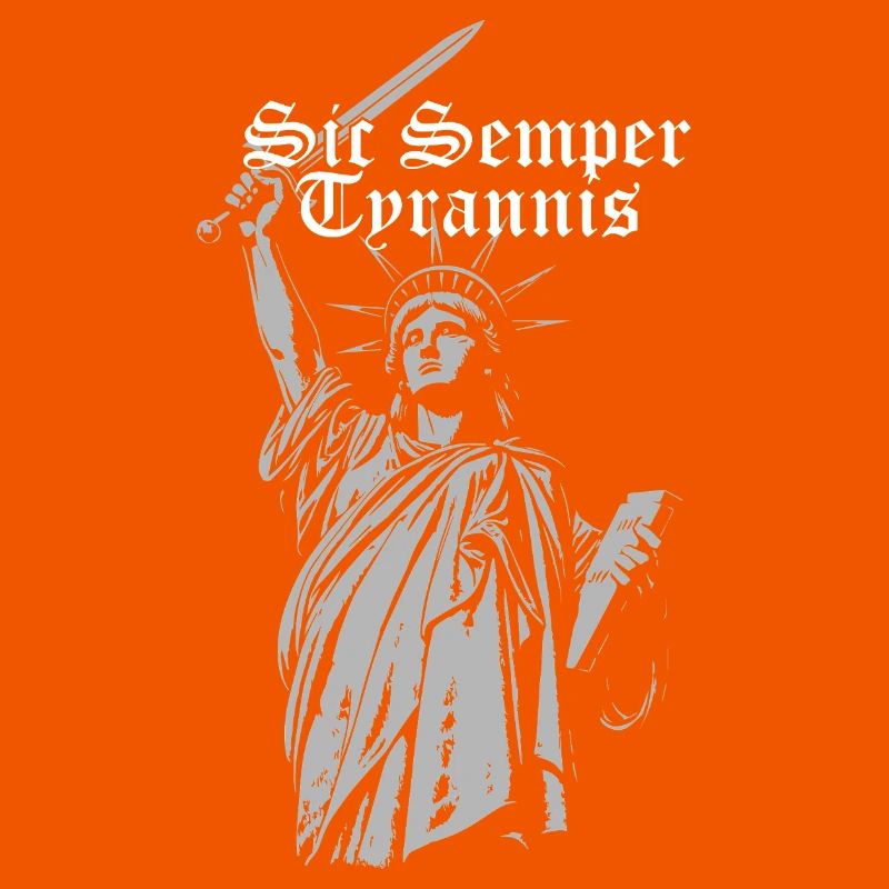 Sic Semper Tyrannis, Statue de la Liberté avec épée