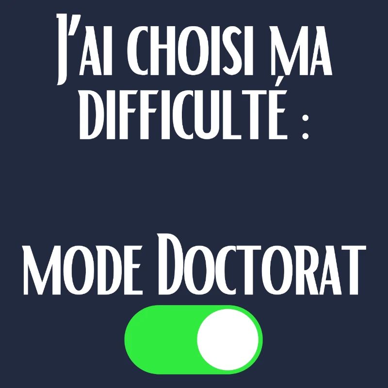 J'ai choisi ma difficulté Mode Doctorat activé