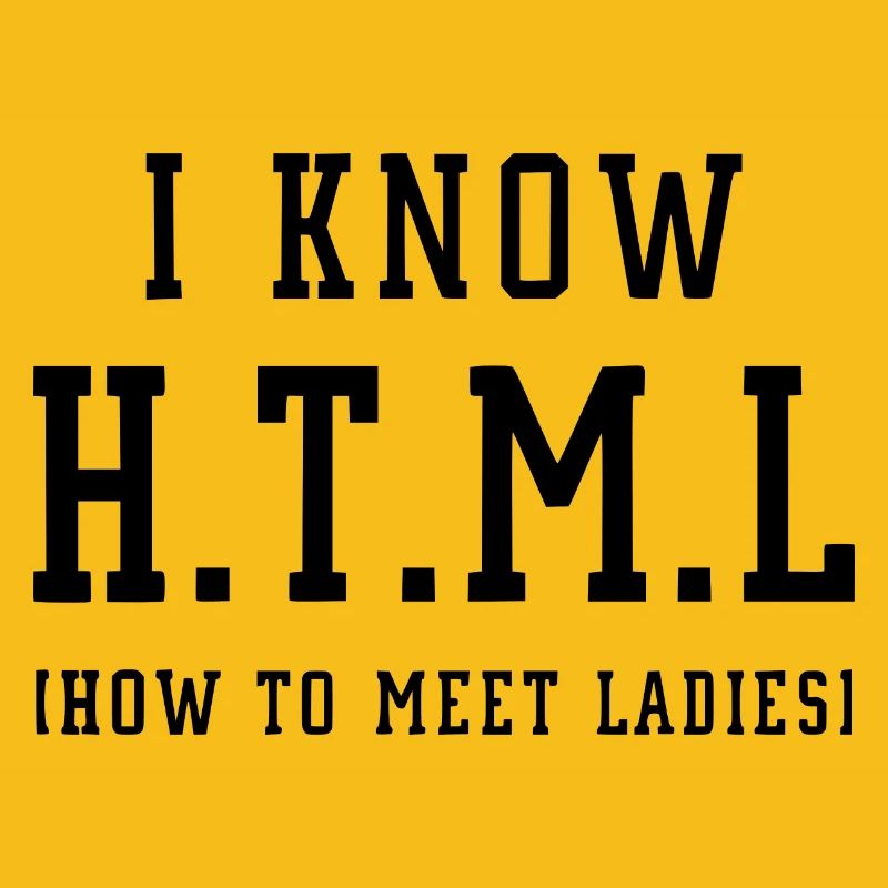 Je connais le HTML