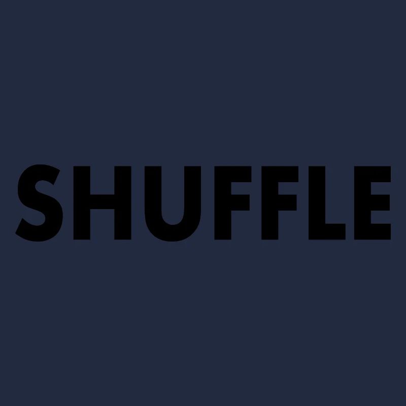 Shuffle
