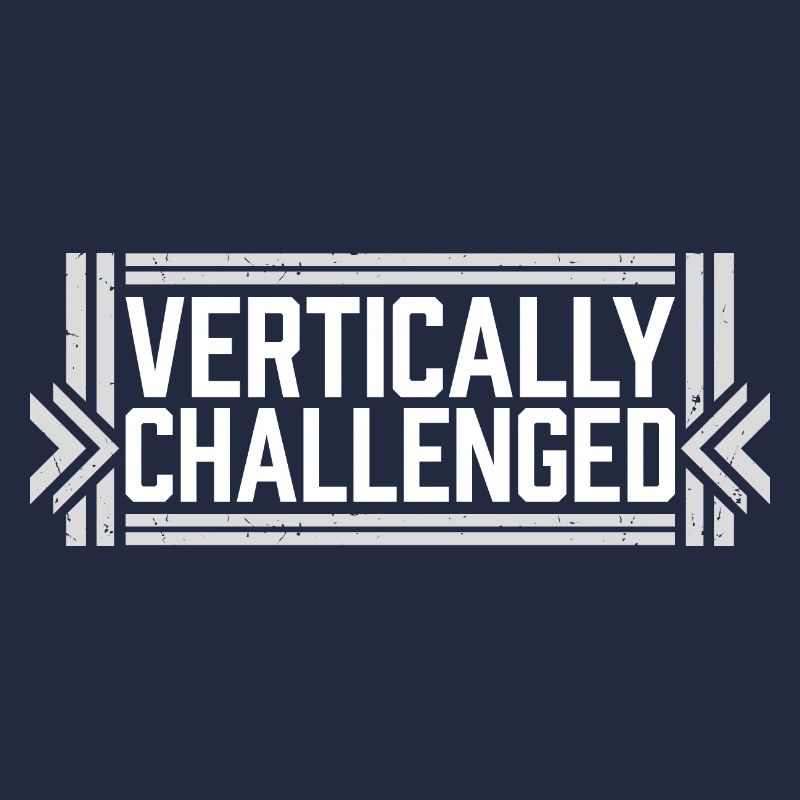 Vertically Challenged Funny Short People Joke Men