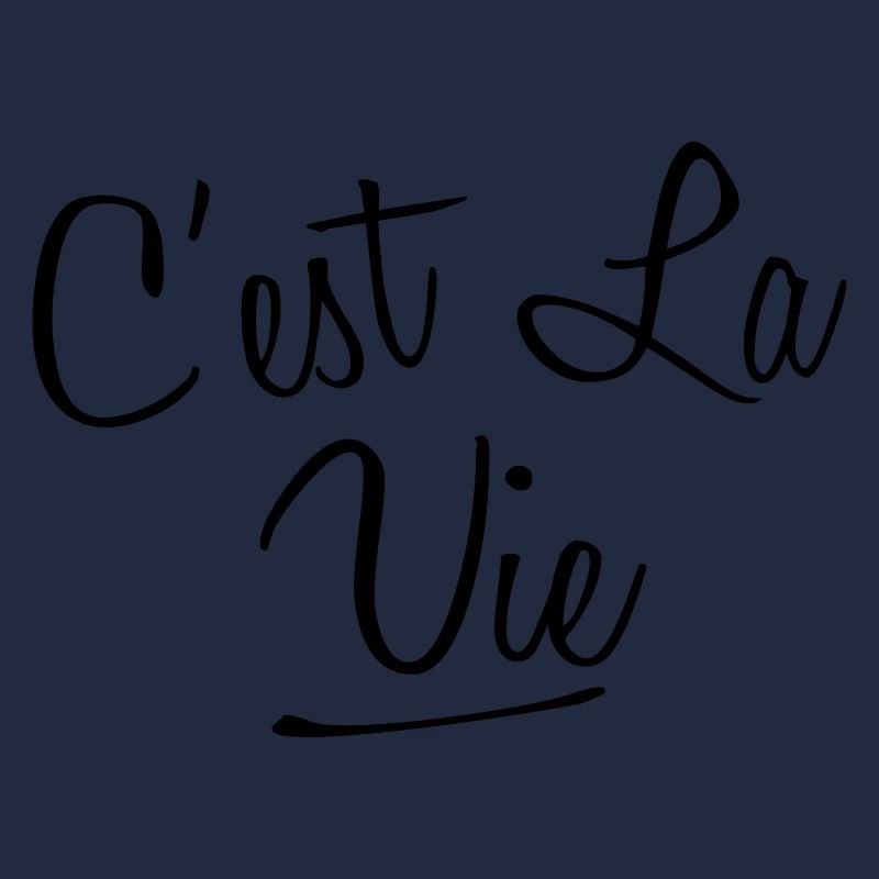 Cest La Vie