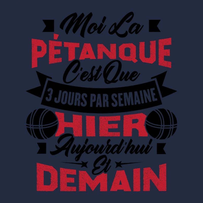 La pétanque c'est que 3 jours par semaine