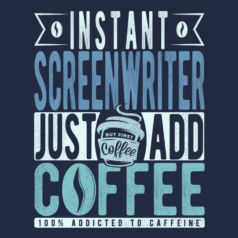 Drehbuchautor Kaffee Spruch