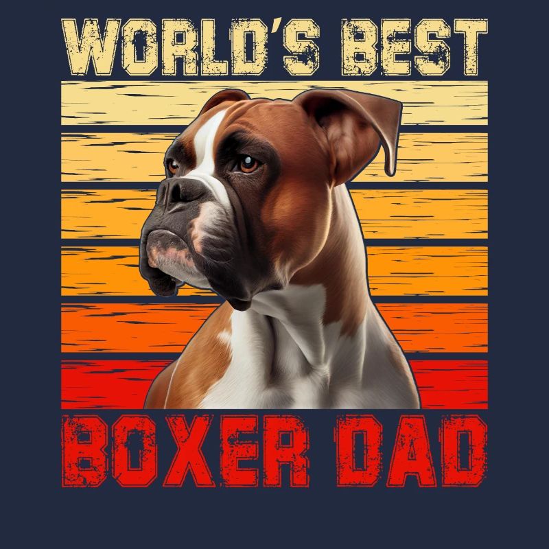 World's best Boxer Dad
