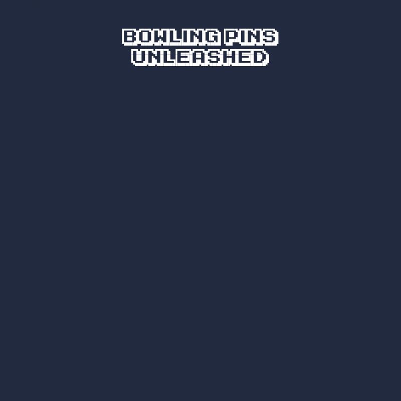 Bowling - Bowling Pins Unleashed