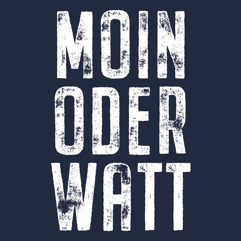 Moin Oder Watt Ruhrgebiet Ruhrpott Hamburg Moin