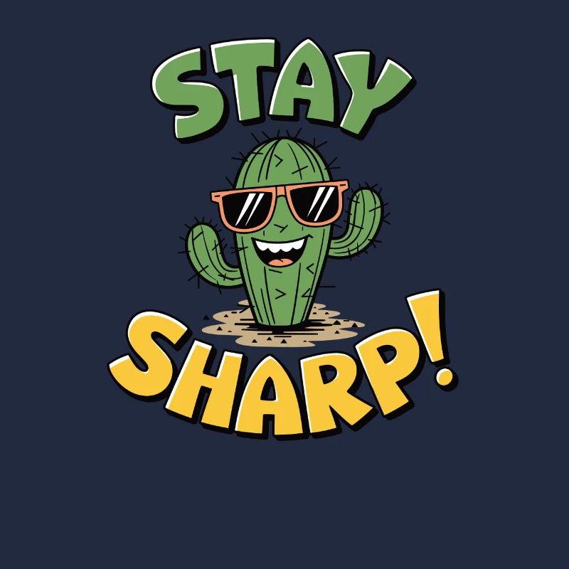 Stay Sharp Cactus