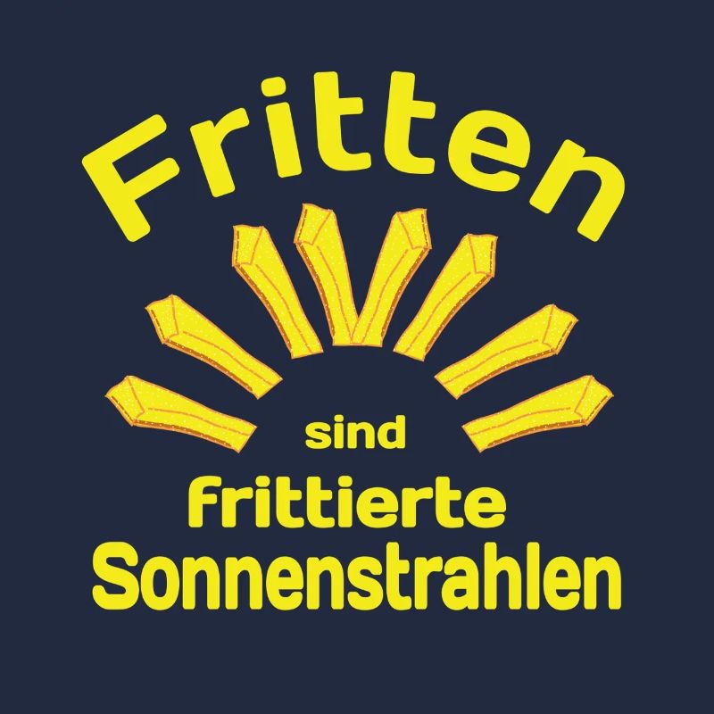 Fritten Spruch Sonne