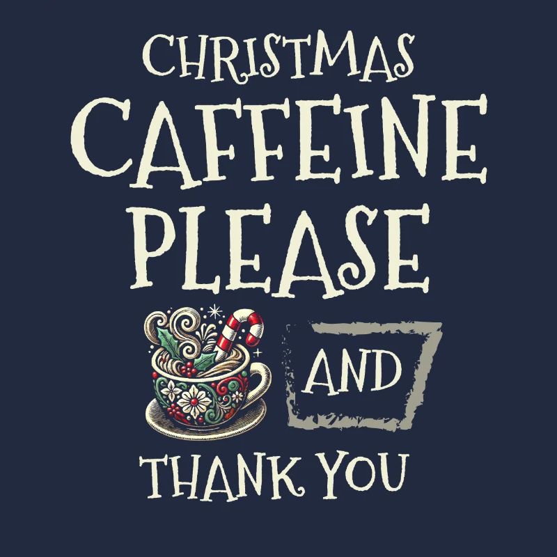 Weihnachtskoffein bitte und danke Feiertagswünsche