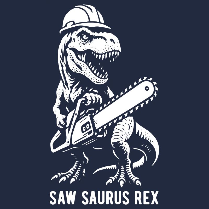 Saw Saurus Rex - T-Rex - Chainsaw - Gift